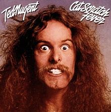 Cat Scratch Fever - Ted Nugent